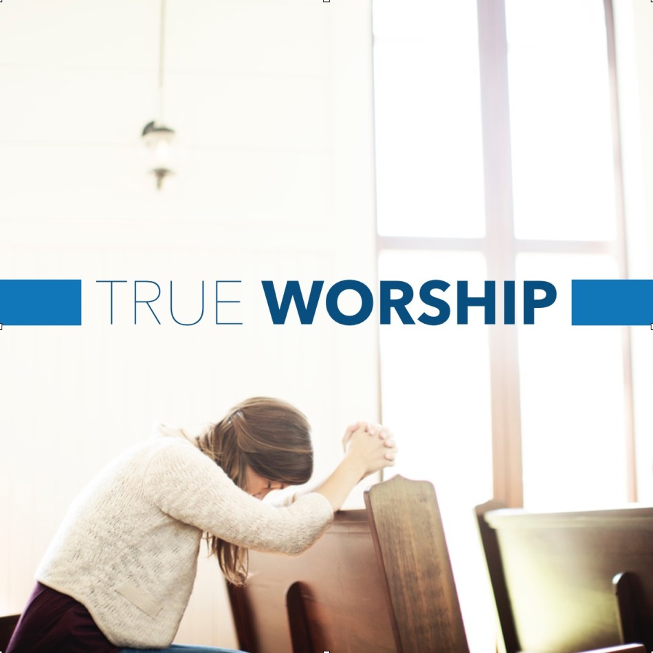 True Worship