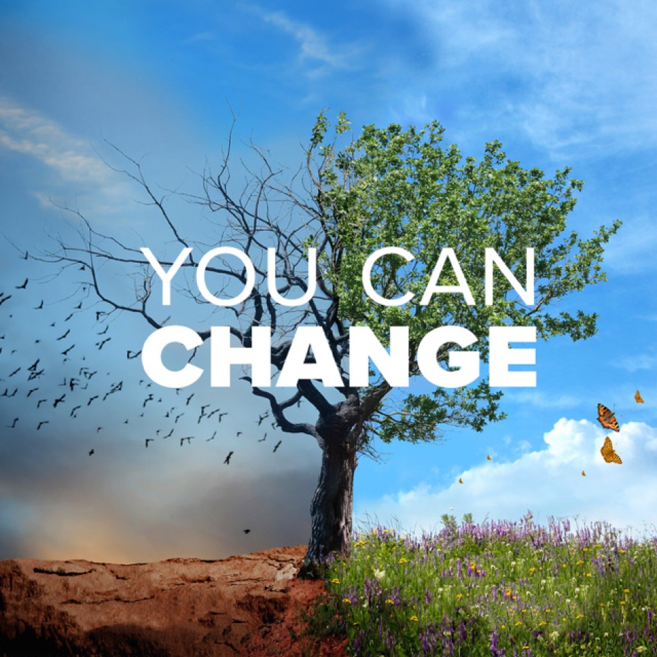 You Can Change