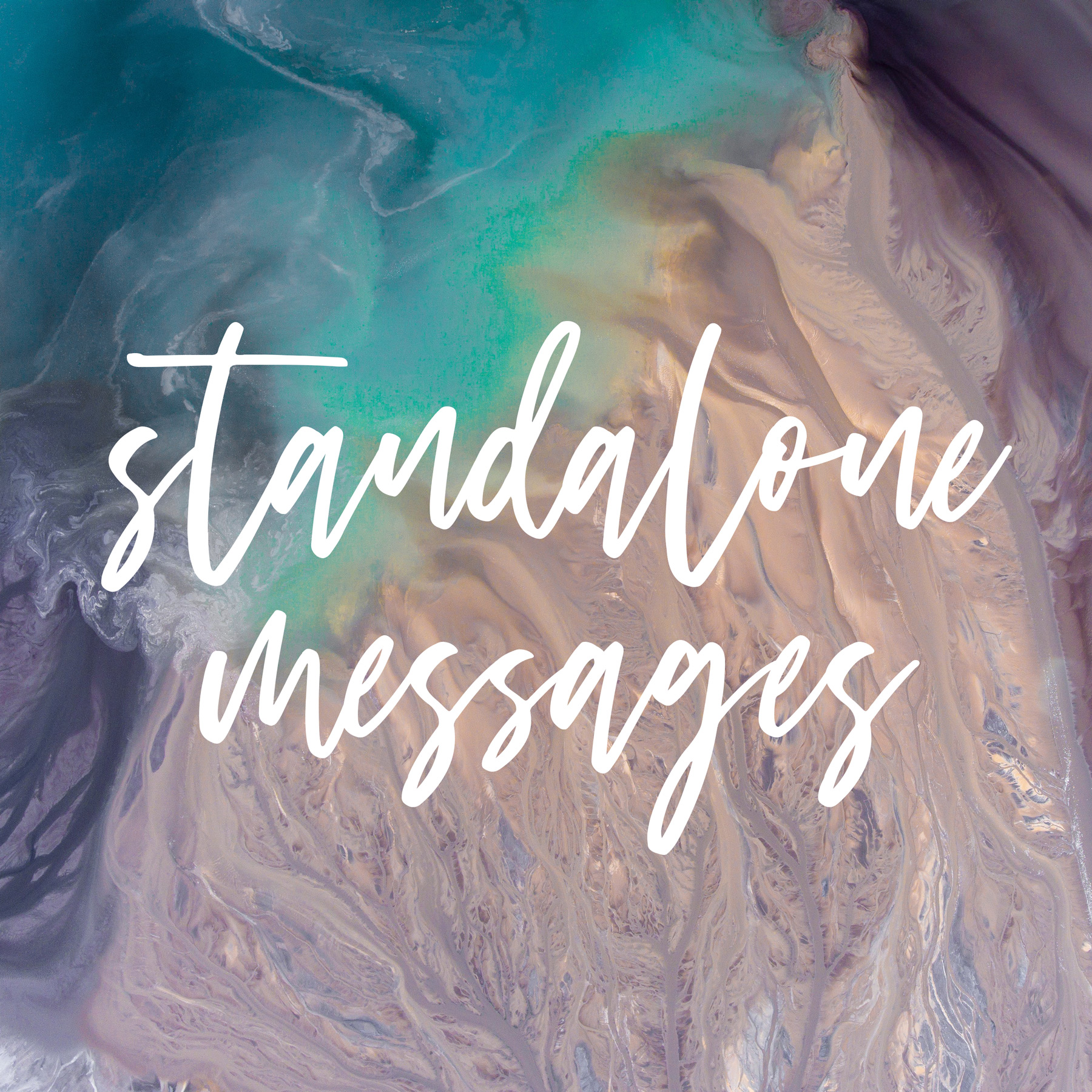 Standalone Messages